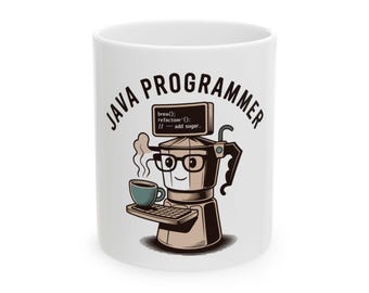 Java Programmer Ceramic Mug - Funny Coffee Cup for Java Programmers, Gift for Devs, Coding Humor