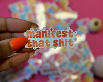 Manifest Vinyl Sticker, Manifestation Vinyl Sticker, Positive Sticker, Motivation, Colorful Sticker, Vinyl Sticker, Affirmation Sticker,