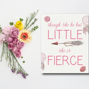 Though She be but Little she is Fierce Sign Party Printable | Pink Dreamcatcher Tribal Boho 8x10 | DIY PDF Instant Download