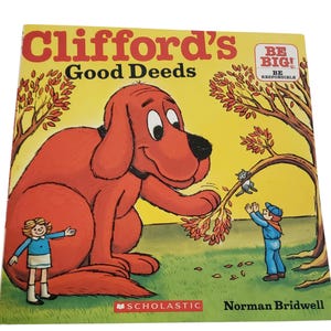 Clifford&#39;s Good Deeds by Norman Bridwell 1985 Scholastic Book
