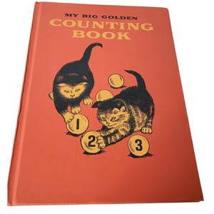My Big Golden Counting Book by Lilian Moore pictures by Garth Williams 1957
