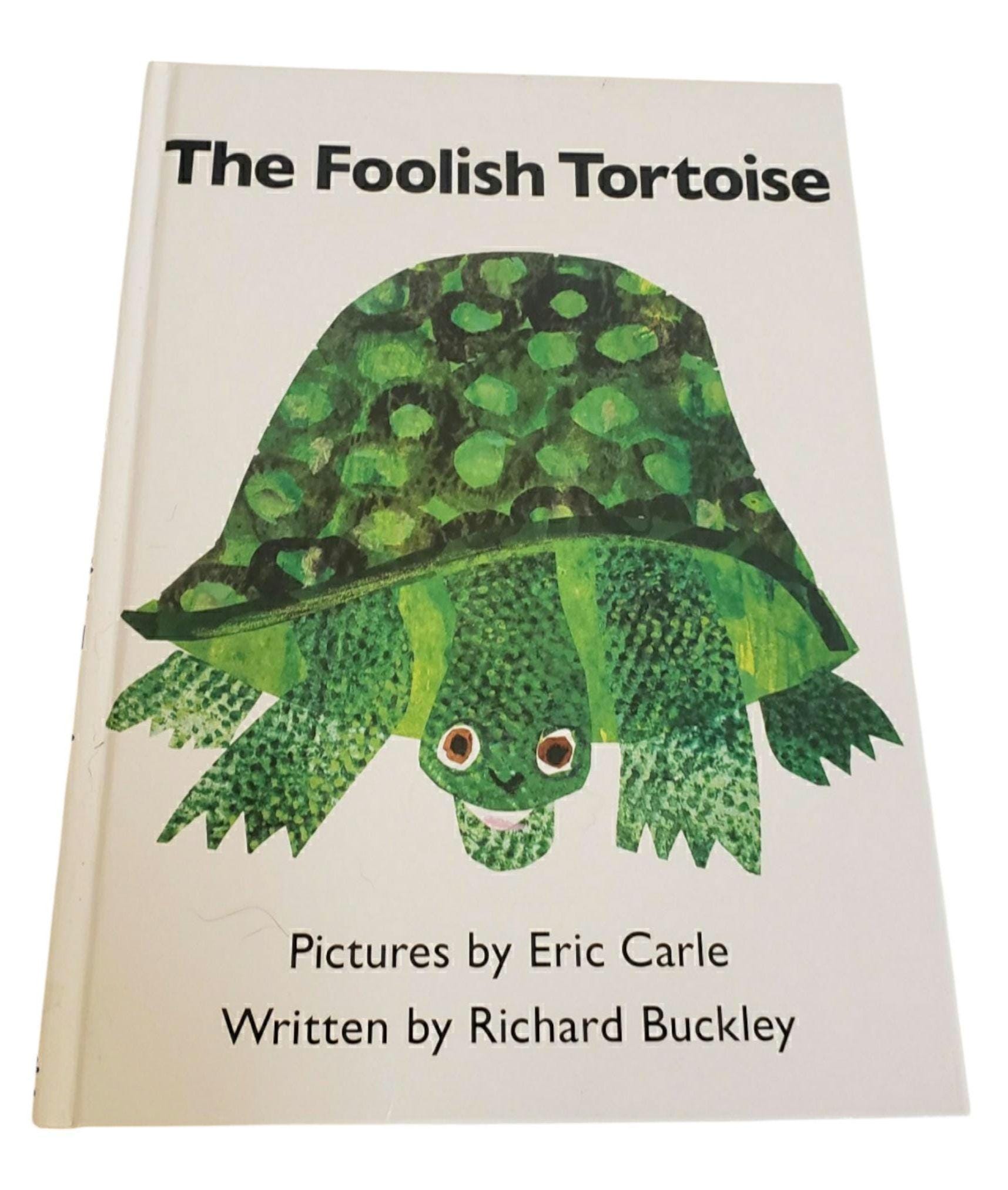 The Foolish Tortoise Eric Carle Richard Buckley Hardcover Kohl's