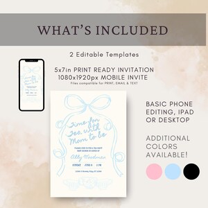 May include: A digital invitation template for a baby shower tea party. The invitation features light blue script and ribbon designs, with the text "Time for Tea with Mom to be". Includes a mobile invite and print-ready invitation.