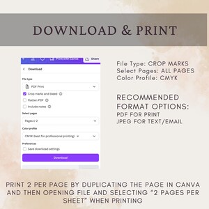 May include: A digital download guide with instructions for printing. The image shows a screenshot of a download menu with options for file type, crop marks, and colour profile. Text includes "DOWNLOAD & PRINT" and "Print with Canva."