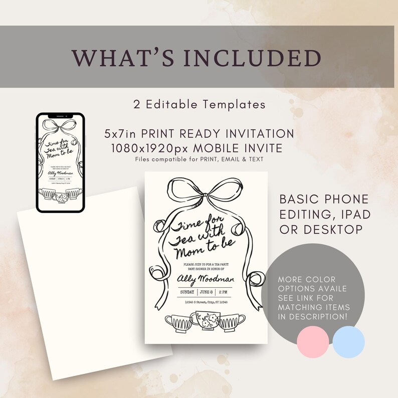 May include: A black and white invitation design with the text "Time for Tea with Mom to be". The invitation includes a mobile invite and print-ready templates. The design features a bow and teacups.