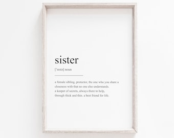 Sister Gift, Printable Wall Art, Sister Definition, Prints, Wall Art Print, Instant Download, Quote Prints, Minimalist Print, Family Gift