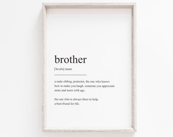 Brother Gift, Printable Wall Art, Brother Definition, Prints, Wall Art Print, Instant Download, Quote Prints, Minimalist Print, Family Gift
