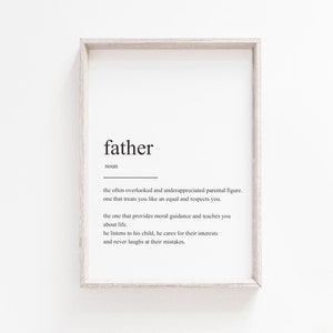 Father Definition Print, Printable Art, Wall Art, Instant Download, Quote Print, Minimalist Print, Gift for Dad, Family Print, Art Print