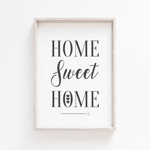Home Sweet Home Print, Printable Wall Art, Home Print, Wall Art Prints, Quote Print, Printables, Minimalist Print, Wall Art, Prints, Art