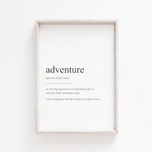 Adventure Definition Print, Printable Wall Art, Adventure Print, Wall Art Print, Instant Download, Quote Print, Minimalist Print, Modern Art