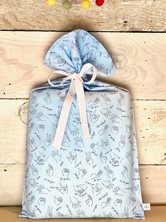 Reusable Fabric Gift Bag -- Give Me a Sign