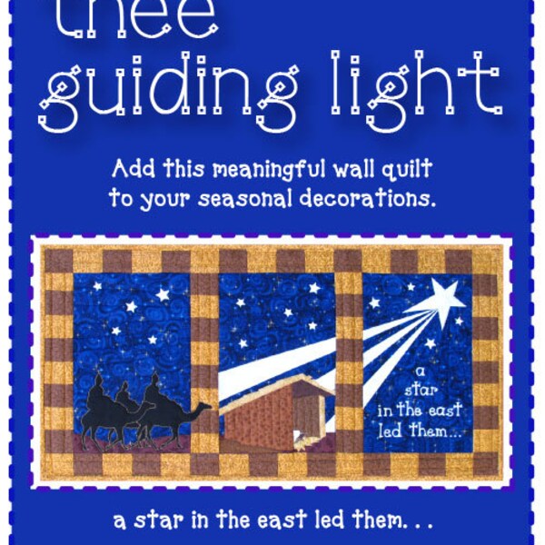 Christmas Quilt Pattern, A Star Led Them, easy fusible appliqué wall quilt e-pattern, 35.5"x17.6", full size pattern pieces, placement page