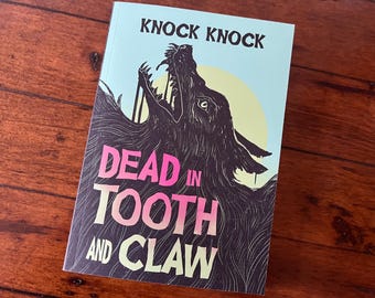 Dead in Tooth and Claw Knock Knock Issue from Frisson Comics