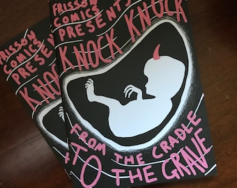 Knock Knock Horror Zine- From the Cradle to the Grave - Comics, poetry, stories, art, Occult