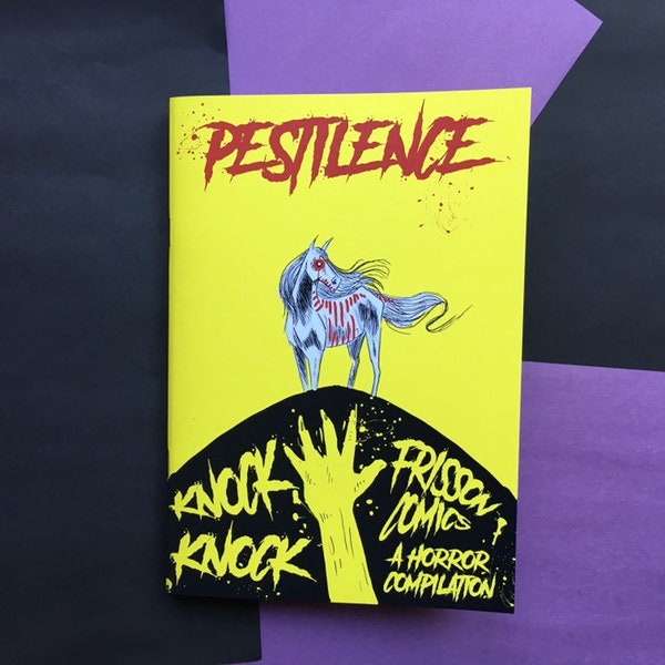 Knock Knock Horror Zine- pestilence edition. Horror comic, art zine, horror fiction, art book, horror book, creepy, magazine