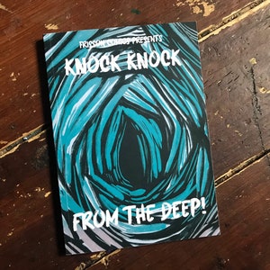 Knock Knock From the Deep Zine