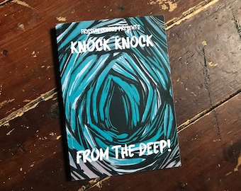 Knock Knock From the Deep Zine