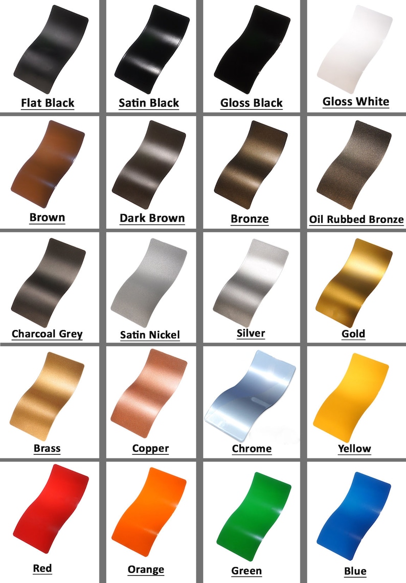 May include: A chart of 16 different paint colors, including flat black, satin black, gloss black, gloss white, brown, dark brown, bronze, oil rubbed bronze, charcoal grey, satin nickel, silver, gold, brass, copper, chrome, yellow, red, orange, green, and blue.
