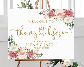 Mauve Blush Welcome to the Night Before Sign, Mauve Rehearsal Dinner Welcome Sign, Mauve Blush, Digital file, W1506