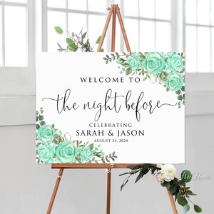 Mint Welcome to the Night Before Sign, Turquoise Rehearsal Dinner Welcome Sign, Mint Welcome Sign, Digital file, W1431