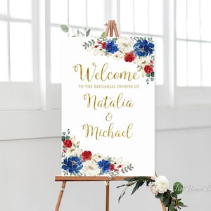 Red White Blue Rehearsal Dinner Welcome Sign, Floral Rehearsal Dinner Welcome Poster, Digital File, W1185