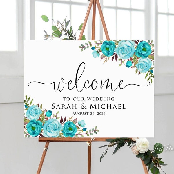 Teal Wedding Welcome Sign, Turquoise Wedding Welcome Sign, Welcome To Our Wedding Sign, Digital file, W1276