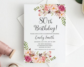 May include: An 80th birthday invitation with a floral design. The invitation is white with black text and features pink and white flowers. The text reads "80th Birthday!" and includes the date, time, and location of the event. RSVP information is also included.