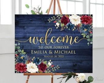 Navy Rustic Welcome to our Forever Sign, Navy and Burgundy Wedding Sign, Burgundy Navy White Wedding Sign, Digital file, W1037