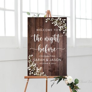 Welcome to the Night Before Sign, Gypsophila Rehearsal Dinner Welcome Sign, Rustic Rehearsal Dinner, Baby’s Breath, Digital file, W1103-1