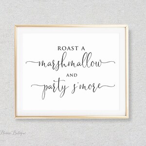 Roast A Marshmallow and Party S&#39;more Sign, S&#39;more Station Sign, S&#39;more Wedding Sign, Smore Bar, Printable Wedding Sign, W1125-2