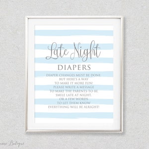 Late Night Diapers Sign, Blue Striped Baby Shower Sign, Diaper Thoughts Game, BS038