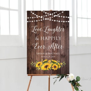 Love, Laughter & Happily Ever After Sign, Sunflower Wedding Welcome Sign, Rustic Welcome Wedding Sign, Printable Sign, W825