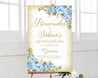 Quinceañera-välkomstskylt, blå Quinceañera-skylt, blå och guldfärgad välkomstskylt, babyblå blommor, digital fil, W1187