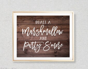 Roast A Marshmallow and Party S'more Sign, S'more Station Sign, Rustic S'more Wedding Sign, Smore Bar, Printable Wedding Sign, W129