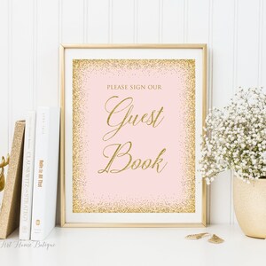 Blush Gold Wedding Guest Book Sign, Pink Gold Guest Book Sign, Please Sign Our Guest Book Sign, W201