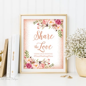 Share The Love Hashtag Sign, Share The Love Wedding Sign, Wedding Instagram Sign, Rose Gold Wedding Sign, W717