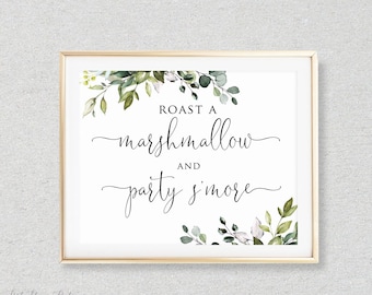Roast A Marshmallow and Party S'more Sign, S'more Station Sign, Greenery S'more Wedding Sign, Smore Bar, Printable Wedding Sign, W1124-2
