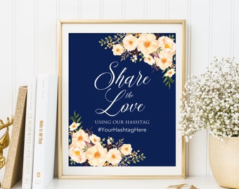 Share The Love Hashtag Sign, Navy Share The Love Wedding Sign, Wedding Instagram Sign, Navy and Peach, W221