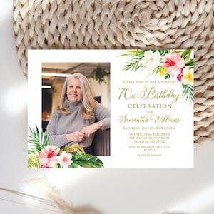 Tropical Birthday Invitation, Photo Birthday Invitation, Hawaiian Invitation, Hibiscus Invitation, Surprise Birthday Invitation, W1516-2