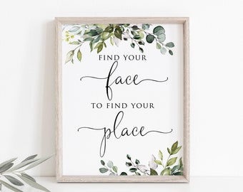 Find Your Face to Find Your Place Sign, Greenery Wedding Seating Sign, Find Your Table Sign, Botanical Seating, Alternate Seating, W1124