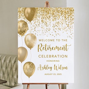 Retirement Welcome Sign, Balloons Retirement Celebration Welcome Sign, Gold Retirement Party, Golden Decor, Retire Poster, W135-1