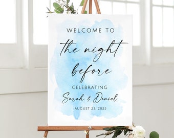 Blue Rehearsal Dinner Welcome Sign, The Night Before Welcome Sign, Watercolor Blue Wedding Rehearsal, Digital File, W104
