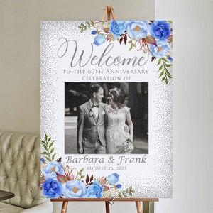 Photo Anniversary Welcome sign, 60th Anniversary Welcome Sign, 60th Wedding Anniversary, Silver Anniversary Sign, Blue Flowers, W925-3