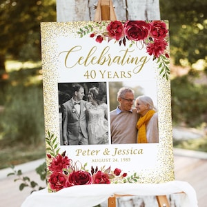 May include: A sign celebrating a 40th wedding anniversary, featuring two photos of the couple. The sign has a gold glitter border and burgundy floral accents. The names "Peter & Jessica" and the date "August 24, 1985" are also displayed.