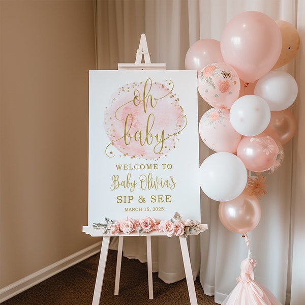 Sip & See Welcome Sign, Oh Baby Welcome Sign, Sip and See Baby Shower Welcome Sign, Pink and Gold Baby Shower Sign, Digital file, BS046-4
