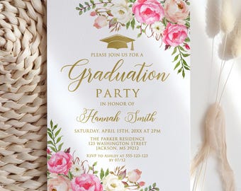 May include: A white graduation party invitation with gold lettering. The invitation features a floral design with pink and white flowers and green leaves. The text reads "Please join us for a Graduation Party in honor of Hannah Smith. Saturday, April 15th, 20XX at 2PM. The Parker Residence, 123 Washington Street, Jackson, MS 39212. RSVP to Ashley at 555-123-123 by 07/12."