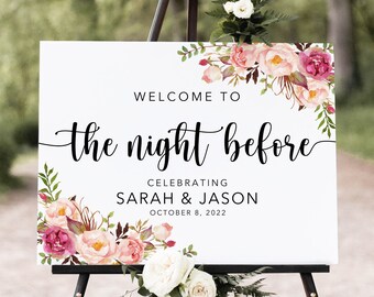Welcome to the Night Before Sign, Blush Rehearsal Dinner Welcome Sign, Pink Welcome Sign, Digital file, W1240