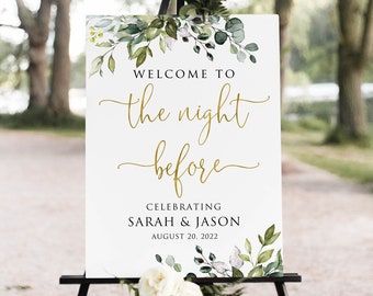 Greenery Gold Welcome to the Night Before Sign, Greenery Rehearsal Dinner Welcome Sign, Botanical Rehearsal Dinner Welcome, Digital, W1128