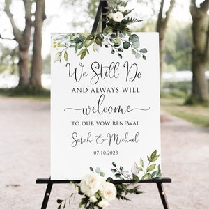 We Still Do Sign, Botanical Wedding Anniversary Sign, Vow Renewal Sign, Established Sign, We Still Do and Always Will, W1124-2