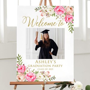 Hot Pink Floral Graduation Welcome Sign, Photo Graduation Party Welcome Sign, Grad Party Sign, Digital file, W54-2